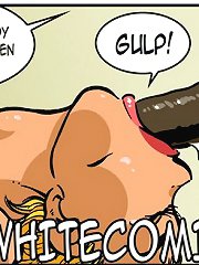 Take it easy you old geezer on cartoon sex comics, you're stretching my throat to the limits